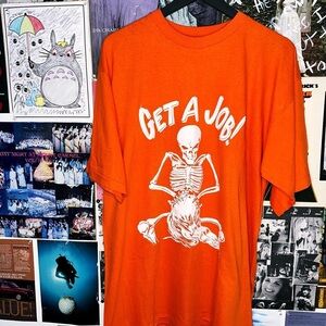 Vintage 90s “ Get A Job!” T-Shirt